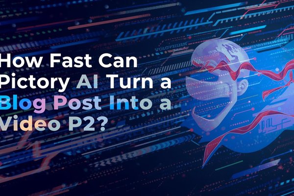 How Fast Can Pictory AI Turn a Blog Post Into a Video (Part 2)?